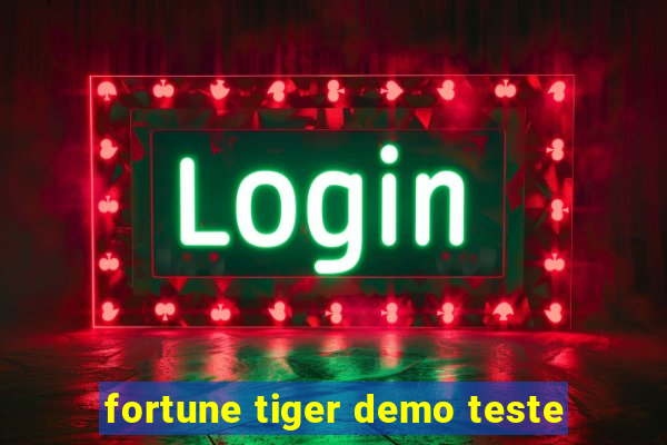 fortune tiger demo teste